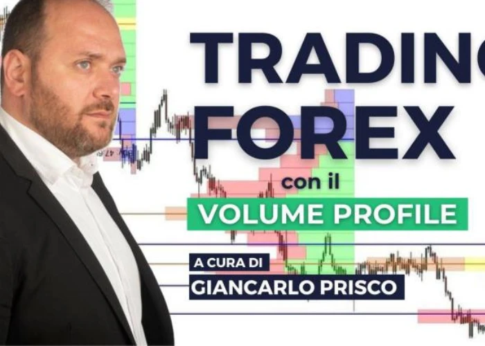 Trading sul Forex con il Volume Profile Trading sul Forex con il Volume Profile