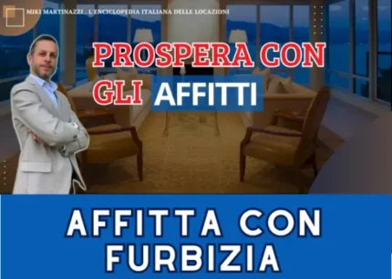 Affitta con Furbizia - Miki Martinazzi