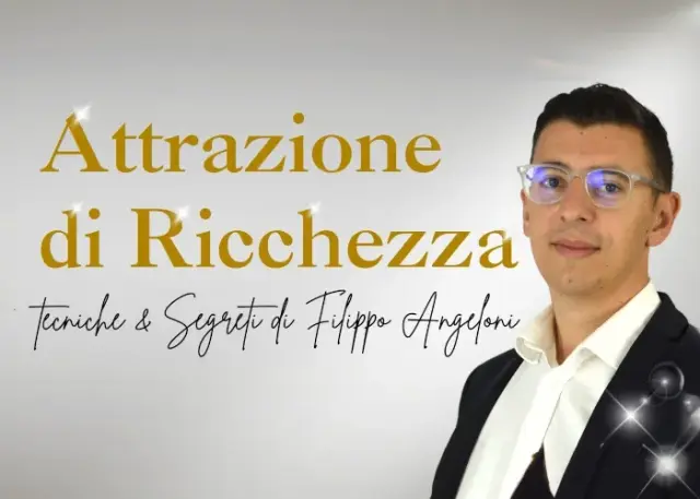Attrazione di Ricchezza (Premium) – Filippo Angeloni Attrazione di Ricchezza (Premium) – Filippo Angeloni