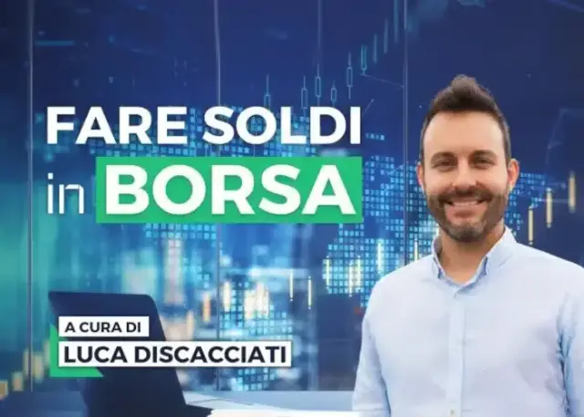 Fare soldi in Borsa – Luca Discacciati (Investire.biz) Fare soldi in Borsa – Luca Discacciati (Investire.biz)