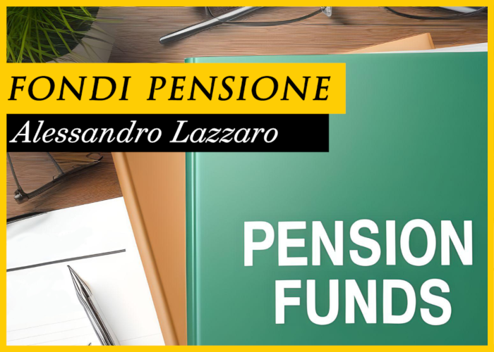 FondiPensione Fondi Pensione - Alessandro Lazzaro