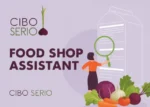 Food Shop Assistant – Cibo Serio