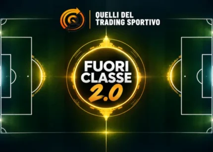 Fuori Classe 2.0 – Quelli del Trading Sportivo