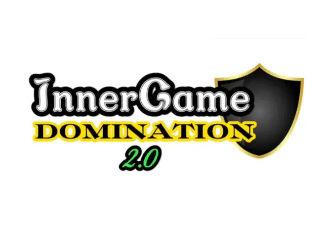 Innergame Domination 2.0 - KingSeduction Innergame Domination 2.0 - KingSeduction