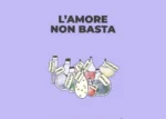 L’Amore non Basta – Relazioni Sane
