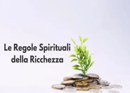 Le Regole Spirituali della Ricchezza – Francesco Giacovazzo