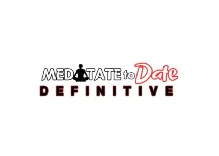 Meditate to Date - King Seduction