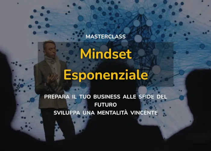 Mindset Esponenziale - Federico Pistono Mindset Esponenziale - Federico Pistono