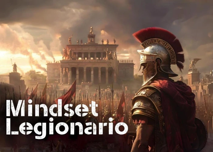 Mindset Legionario - Michele Taverna Mindset Legionario - Michele Taverna