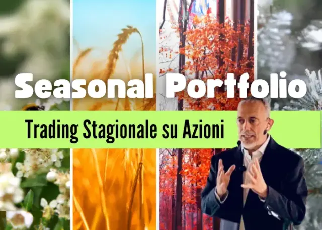 Seasonal Portfolio - Trading Stagionale su Azioni – QTLab Seasonal Portfolio: Trading Stagionale su Azioni – QTLab