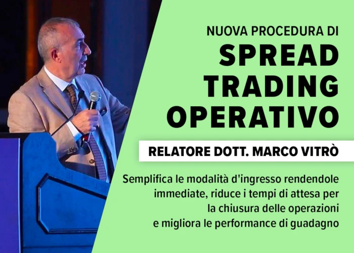 Spread Trading Operativo - Marco VitrĂ² Spread Trading Operativo - Marco VitrĂ²