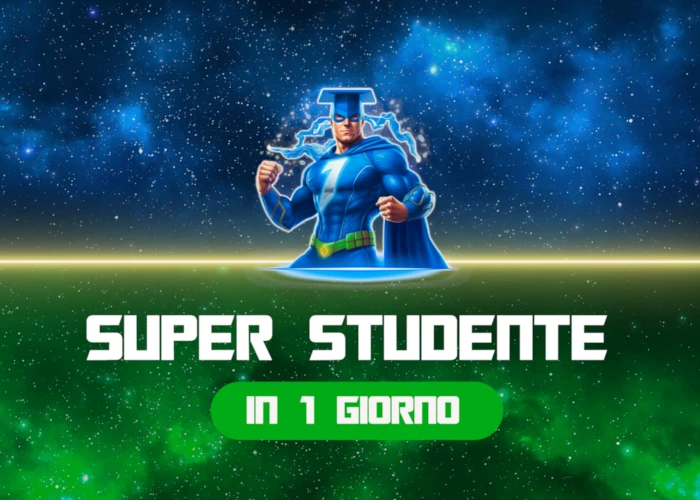 Super Studente in 1 Giorno - Metodo Universitario Super Studente in 1 Giorno - Metodo Universitario