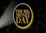 The Big Money Day – Charlie Fantechi